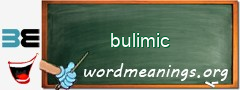 WordMeaning blackboard for bulimic